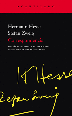 Correspondencia Hermann Hesse/ Stefan Zweig