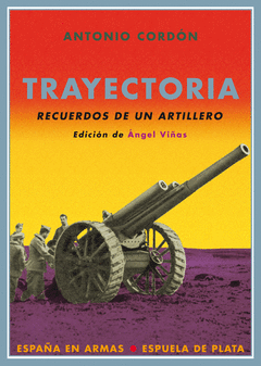 Trayectoria Recuerdos de un Artillero