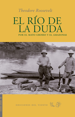 El Rio Dela Duda (Mato Grosso y el Amazonas