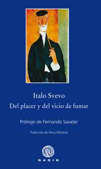 Del Placer y el Vicio de Fumar