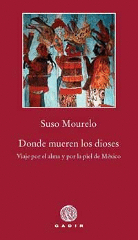 Donde Mueran los Dioses ( Mexico)