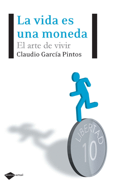 La Vida en una Moneda