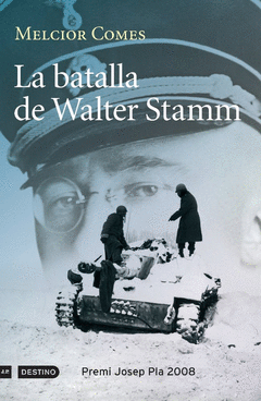 La Batalla de Walter Stamn Pr Josep Pla 2008