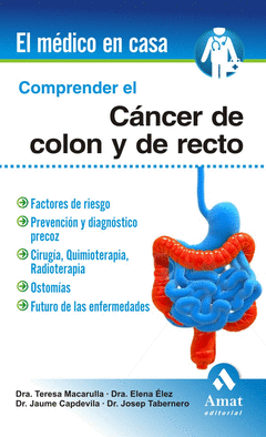 Comprender el Cancer de Colon y de Recto