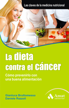 La Dieta Contra el Cancer