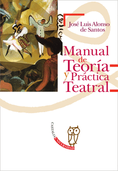 Manual de Teoria y Pracica Teatral