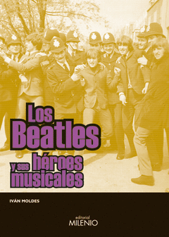 Beatles y Sus Heroes Musicales