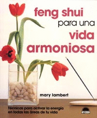 Feng Shui para una Vida Armoniosa