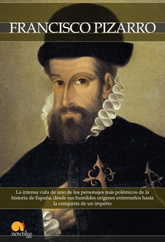Francisco Pizarro Breve Historia