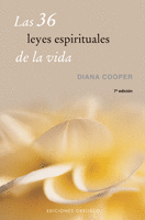 36 Leyes Espirituales de la Vida, las