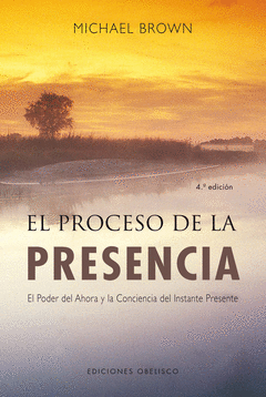 Proceso de la Presencia,El