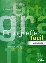 Ortografía Fácil - Ed. 2012