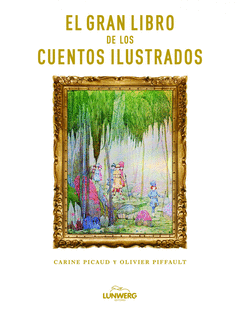 El Gran Libro de los Cuentos Ilustrados.