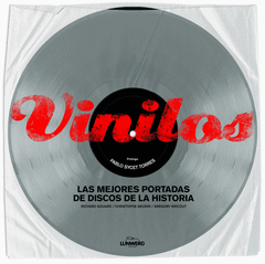 Vinilos. Las Mejores Portadas de Discos de la Historia