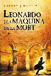 Leonardo I la Maquina de la Mort
