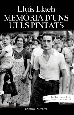 Memoria D'uns Ulls Pintats (Edicio Especial + Proleg Inedit de L'autor)