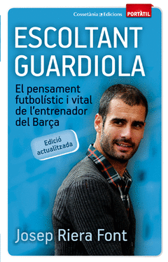 Escoltant Guardiola