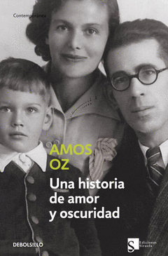 UNA HISTORIA DE AMOR Y OSCURIDAD .DB.387/2