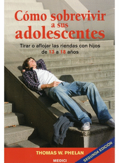 Como Sobrevivir a Sus Adolescentes