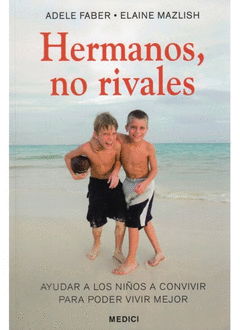 Hermanos no Rivales