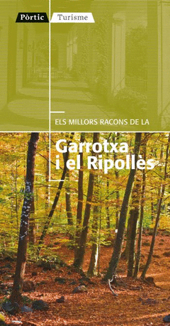 Millors Racons de la Garrotxa I el Ripolles, Els