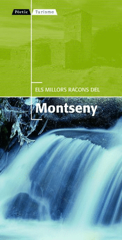 Millors Racons del Montseny, Els