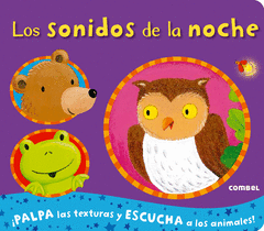 Sonidos de la Noche, los (Animales) + Texturas