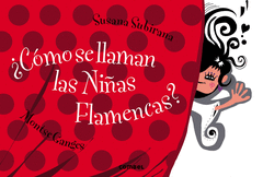 ¿Como se Llaman las Niñas Flamencas?