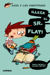 ¡Llega el Sr. Flat!