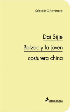 Balzac y la Joven Costurera China X Aniversrio