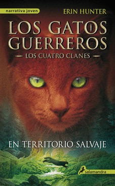 El Territorio Salvaje Nº 1 los Gatos Guerreros
