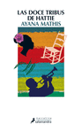 Las Doce Tribus de Hattie