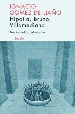 Hipatia; Bruno; Villamediana