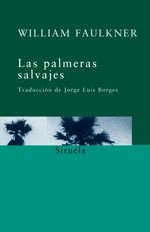 Las Palmeras Salvajes