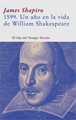 1599 un Año en la Vida de William Shakespeare