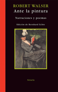 Ante la Pintura (Narraciones y Poemas