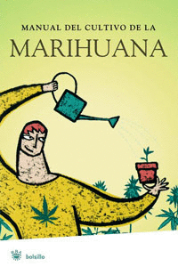Manual del Cultivo de la Marihuana