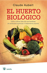 Huerto Biologico, el