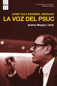 Josep Sole Barbera Abogado Voz del Psuc, la
