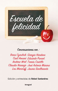 Escuela de Felicidad Conversaciones con....