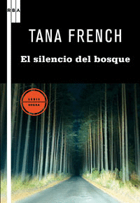 El Silencio del Bosque