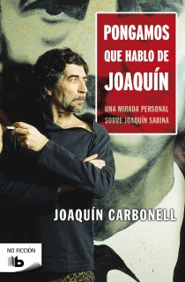 Pongamos que Hablo de Joaquin Sabina
