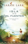 La Isla de las Mil Fuentes