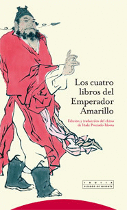 Los Cuatro Libros del Emperador Amarillo
