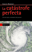 LA CATASTROFE PERFECTA