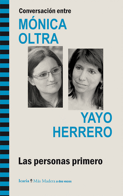 Conversacion entre Monica Oltra Yayo Herrero