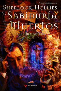 Sherlock Holmes y la Sabiduria del de los Muertos