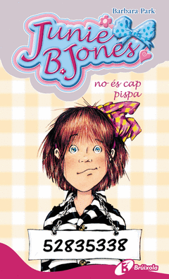 Junie B. Jones no És Cap Pispa
