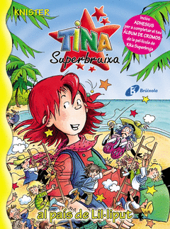 Tina Superbruixa Al Pais de Lil Liput Nº 19