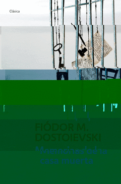Memorias de la Casa Muerta